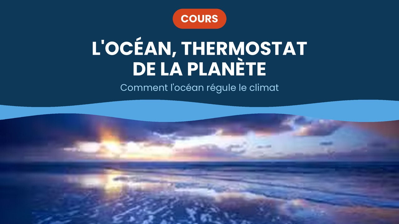 l'ocean thermostat de la planète