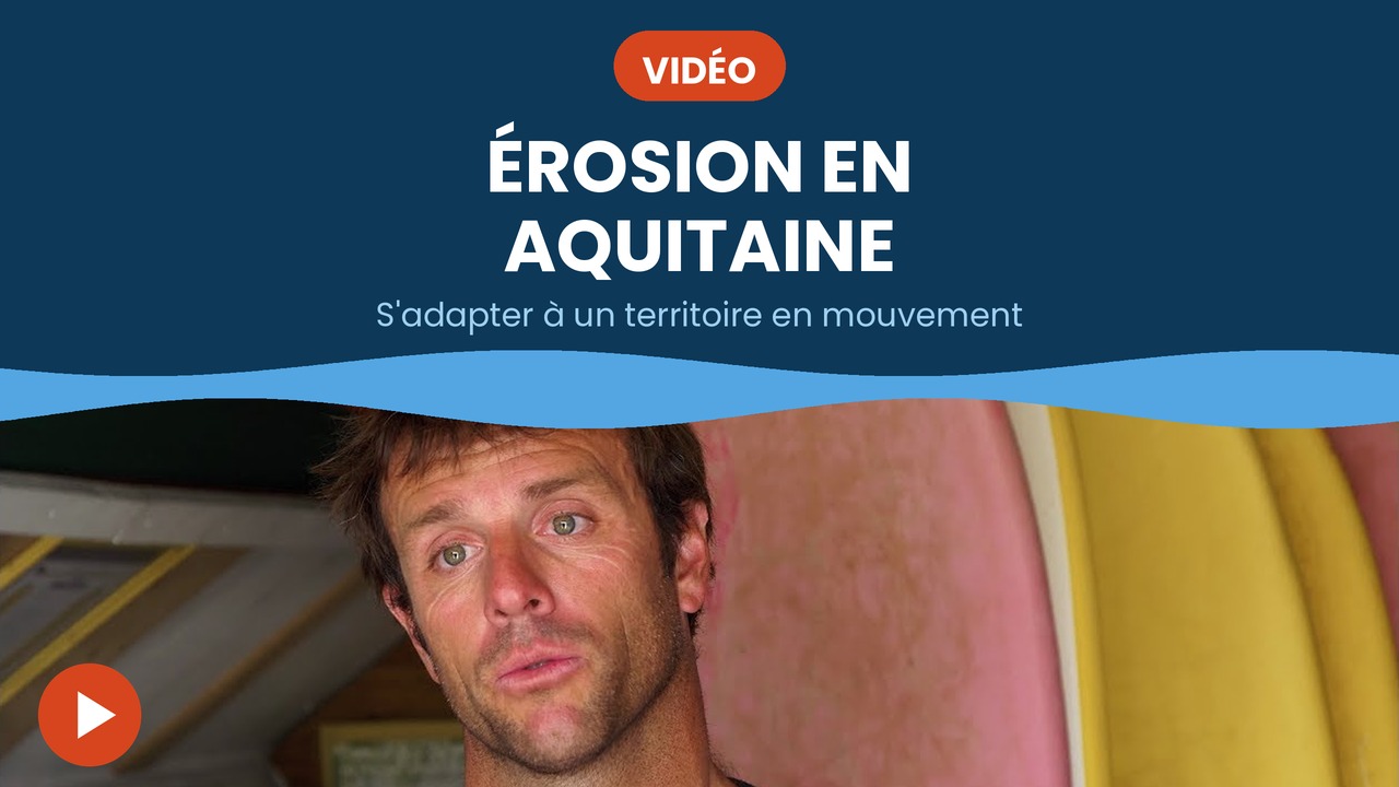 erosion en aquitaine
