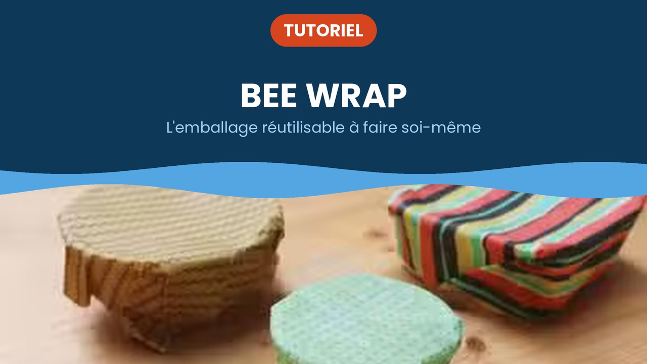 faire son bee wrap
