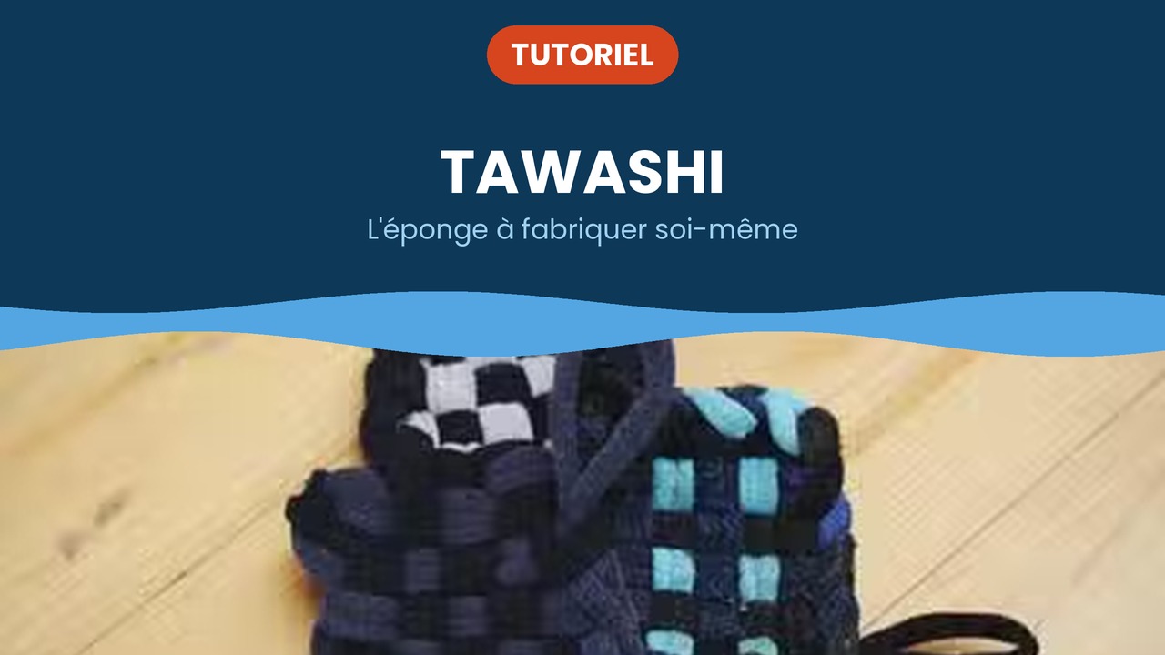 faire son tawashi