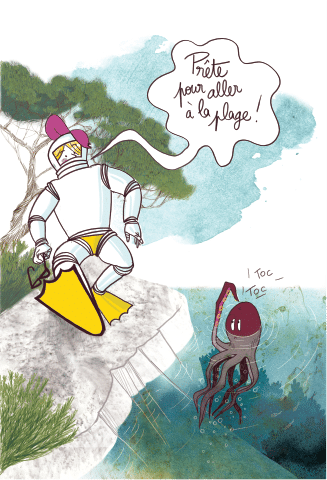 Dessin humoristique : une baigneuse en armure médiévale, palmes jaunes aux pieds, s’apprête à plonger depuis un rocher en disant « Prête pour aller à la plage ! », tandis qu’une pieuvre rouge l’observe dans l’eau.